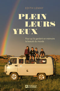 Plein leurs yeux - pour qu'ils gardent en memoire la beaute du monde - Livre d'occasion