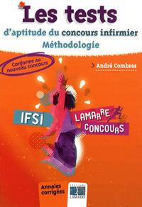 Methodologie des tests d aptitude du concours infirmier - annales corrigees - Livre d'occasion