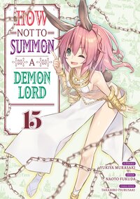 How not to summon a demon lord - tome 15 - Livre d'occasion