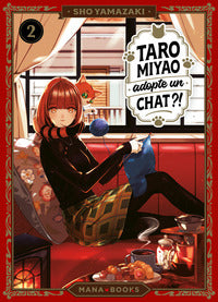 TARO MIYAO ADOPTE UN CHAT ?! T02 - Livre d'occasion
