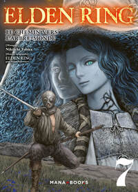 Elden ring le chemin vers l'arbre-monde - elden ring : le chemin vers l'arbre-monde t07 - Livre d'occasion