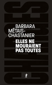 ELLES NE MOURAIENT PAS TOUTES - Livre d'occasion