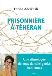 PRISONNIERE A TEHERAN - Livre d'occasion