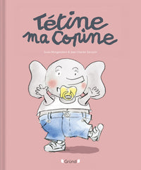 Tetine, ma copine - Livre d'occasion