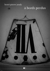 A BORDS PERDUS - DIGRESSIONS SUR L'INQUIETANTE ETRANGETE DU CORPS - Livre d'occasion