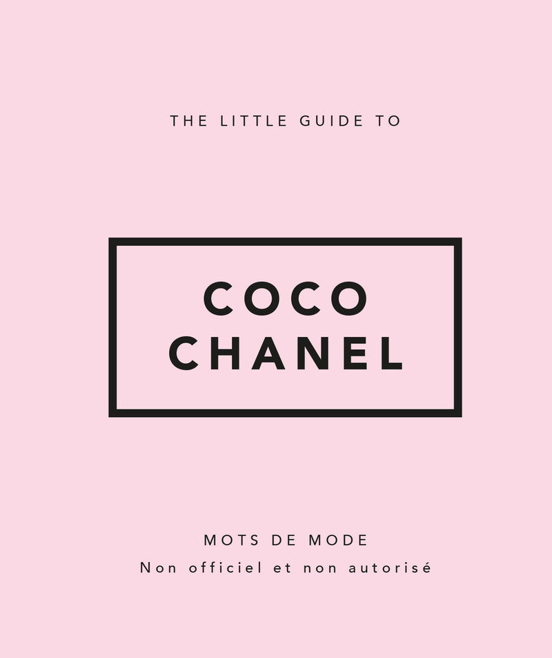 The little guide to coco chanel - mots de mode - Livre d'occasion
