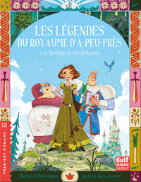 LES LEGENDES DU ROYAUME D'A-PEU-PRES - TOME 1 LE SORTILEGE DU BARON BAVEUX - VOL01 - Livre d'occasion