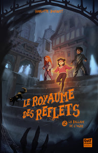 Le royaume des reflets - tome 2 la ballade de l'ogre - Livre d'occasion
