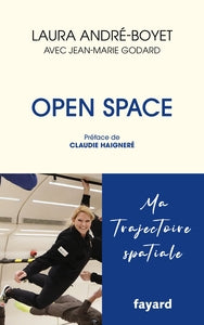 Open space - ma trajectoire spatiale - Livre d'occasion
