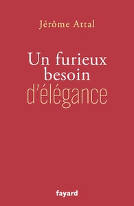 Un furieux besoin d'elegance - Livre d'occasion