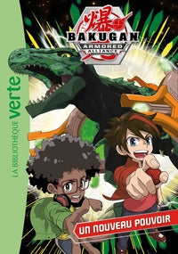 Bakugan - t02 - bakugan 02 - un nouveau pouvoir - Livre d'occasion