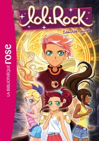 Lolirock - t24 - lolirock 24 - identite secrete - Livre d'occasion