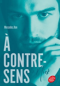 A contre-sens - tome 2 - nick - Livre d'occasion