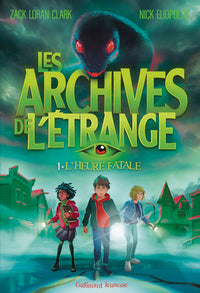 Les archives de l'etrange - vol01 - l'heure fatale - Livre d'occasion