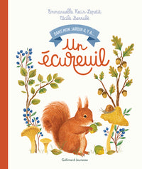 Dans mon jardin, il y a... - un ecureuil - Livre d'occasion