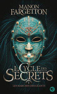 Le cycle des secrets Tome 1 : Les marches des géants - Livre d'occasion