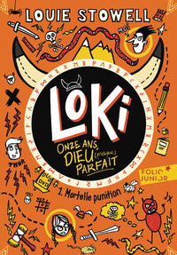 Loki, 11 ans, dieu (presque) parfait - vol01 - mortelle punition - Livre d'occasion