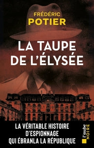 La taupe de l'elysee - Livre d'occasion