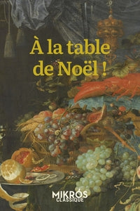 A la table de noel ! - Livre d'occasion