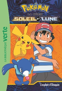 Pokemon soleil et lune, tome 05 - l'exploit d'otaquin - Livre d'occasion