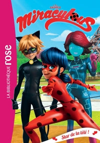 Miraculous - t12 - miraculous 12 - star de la tele ! - Livre d'occasion