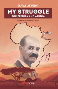 My struggle for eritrea ans africa - talk with michel collon - Livre d'occasion