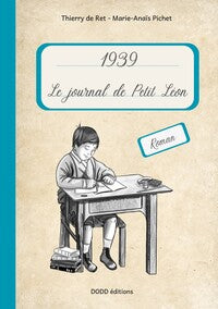 1939 le journal de petit leon - Livre d'occasion
