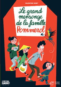 Le grand mensonge de la famille Pommerol - Livre d'occasion