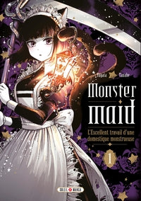 Monster maid t01 - l'excellent travail d'une domestique monstrueuse - Livre d'occasion