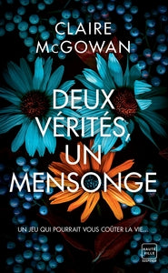DEUX VERITES, UN MENSONGE - Livre d'occasion