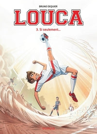 LOUCA - TOME 3 - SI SEULEMENT... - Livre d'occasion