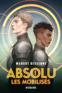 Absolu, t1 : les mobilises - Livre d'occasion