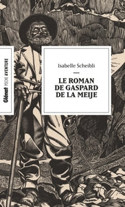 Le roman de gaspard de la meije (poche) - Livre d'occasion