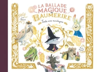 La ballade magique de baumerire - t01 - toute une montagne - Livre d'occasion