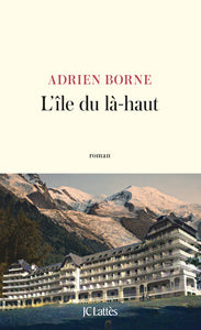 L'ile du la-haut - Livre d'occasion