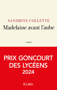 Madelaine avant l'aube prix Goncourt des lycéens 2024 - Livre d'occasion