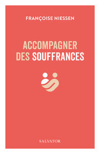 ACCOMPAGNER DES SOUFFRANCES - Livre d'occasion
