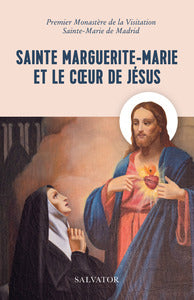 Sainte marguerite-marie et le coeur de jesus - Livre d'occasion