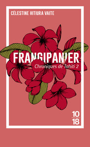 Chroniques de tahiti - tome 2 frangipanier - Livre d'occasion