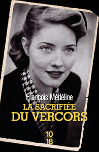 La sacrifiee du vercors - Livre d'occasion