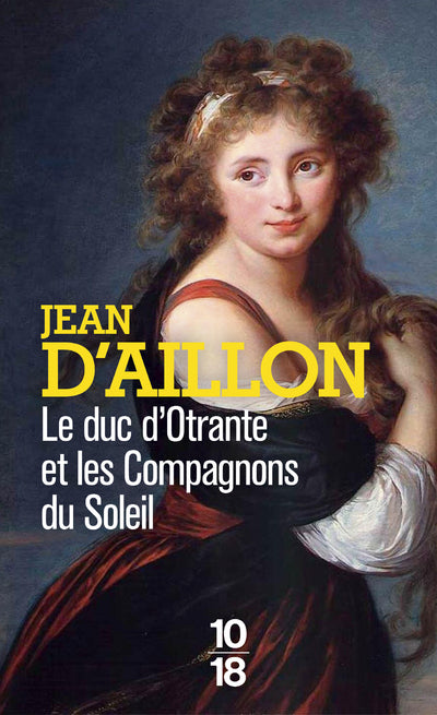 Le duc d'otrante et les compagnons du soleil - Livre d'occasion