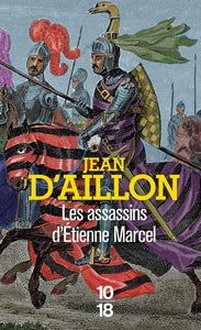 Les assassins d'etienne marcel - recits du temps de charles v - Livre d'occasion