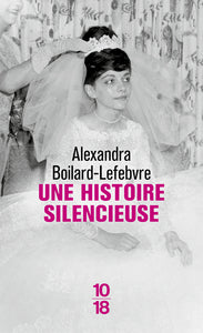 Une histoire silencieuse - Livre d'occasion