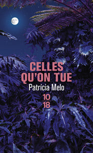 Celles qu'on tue - Livre d'occasion