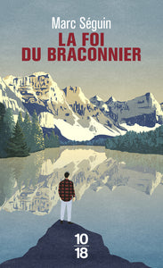 La foi du braconnier - Livre d'occasion