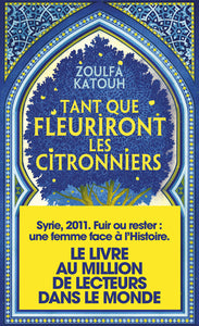 TANT QUE FLEURIRONT LES CITRONNIERS - Livre d'occasion