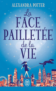 La face pailletee de la vie - Livre d'occasion