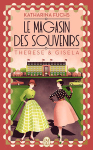 LE MAGASIN DES SOUVENIRS - THERESE ET GISELA - Livre d'occasion