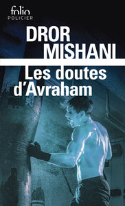 Les doutes d'avraham - une enquete d'avraham avraham - Livre d'occasion
