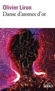 Danse d'atomes d'or - Livre d'occasion